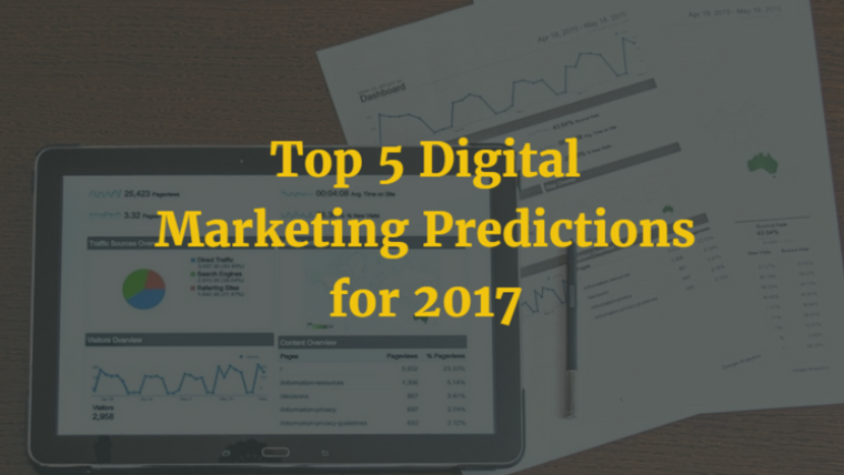 Top 5 Digital Marketing Predictions for 2017