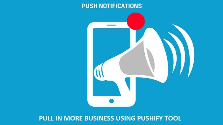Discover The Power Of Push Notifications Using Pushify