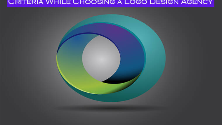 Criteria While Choosing a Logo Design Agency