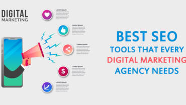 Best SEO tools that every Digital Marketing Agency needs